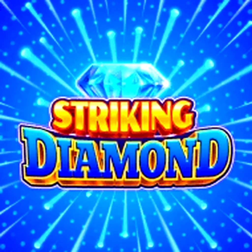 striking diamond